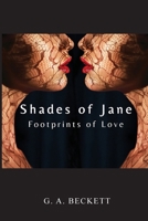 Shades of Jane: Footprints of Love 064586899X Book Cover