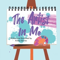 The Artist In Me B09YV2FR1R Book Cover