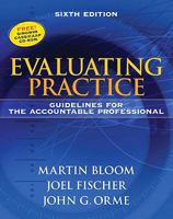 Evaluating Practice: Guidelines for the Accountable Professional 0205342612 Book Cover
