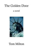 The Golden Door 0983941211 Book Cover