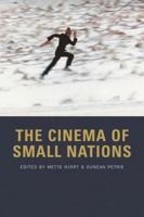 The Cinema of Small Nations 0748625372 Book Cover