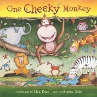 One Cheeky Monkey 1742489907 Book Cover