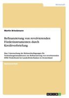 Refinanzierung von revolvierenden F�rderinstrumenten durch Kreditverbriefung 3956844823 Book Cover