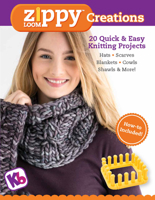 Zippy Loom Creations: 20 Quick & Easy Knitting Projects 1950934217 Book Cover