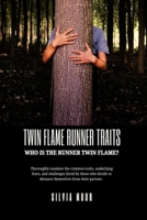 TWIN FLAME RUNNER TRAITS: Who is the Runner Twin Flame? B08S2RYBT1 Book Cover