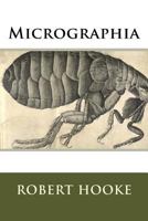Micrographia (Dover Phoenix Editions) 1718684908 Book Cover