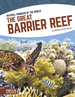The Great Barrier Reef (Natural Wonders of the World 1635175860 Book Cover