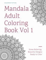 Mandala Adult Coloring Book Vol 1 B08QLFFWKR Book Cover