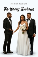 The Wrong Husband B0F9NVSDMG Book Cover