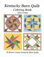 Kentucky Barn Quilt Coloring Book B09B359YVR Book Cover