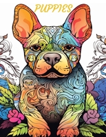 Adorable Puppies: Adult Coloring Book featuring Many Breeds B0CQ7VXYW8 Book Cover