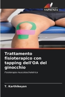 Trattamento fisioterapico con tapping dell'OA del ginocchio (Italian Edition) 620765904X Book Cover