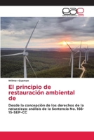 El principio de restauración ambiental de (Spanish Edition) 663007114X Book Cover