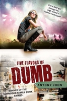 Five Flavors of Dumb 0142419435 Book Cover