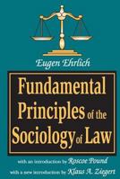 Fundamental Principles of the Sociology of Law (European sociology) 0405065027 Book Cover