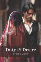 Duty and Desire B0FJ6GZRWR Book Cover