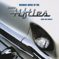 Ultimate Autos of the Fifties 0785823689 Book Cover