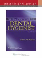 Clinical Practice of the Dental Hygienis 1451175752 Book Cover
