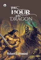 The Hour of the Dragon B0FN4SHMFL Book Cover
