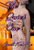 The Quiet One B0F9TYVQMM Book Cover