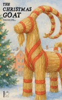 The Christmas Goat: Bilingual Swedish-English Christmas Stories for Children B0FMVLYJ6L Book Cover