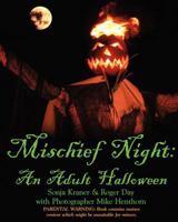 Mischief Night: An Adult Halloween 0983846901 Book Cover