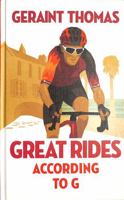 Great Rides According to G 1529434246 Book Cover