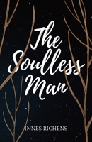 The Soulless Man 1739860705 Book Cover