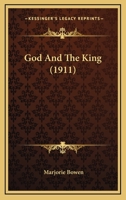 For God and the King (William & Mary Trilogy, Vol 3) 0921100442 Book Cover