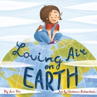 Loving Air on EARTH 1730791549 Book Cover