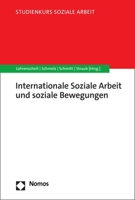 Internationale Soziale Arbeit Und Soziale Bewegungen 3848764075 Book Cover