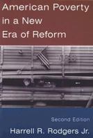 American Poverty in a New Era of Reform 0765615967 Book Cover
