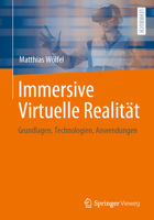 Immersive Virtuelle Realität 3662669072 Book Cover