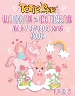 unicorn & caticorn activity coloring book: unicorn with caticorn activities for kids girls boys ages 4-8, puzzles drawing learn dot to dot, find the difference and more ...!!! B08TQDLR2R Book Cover