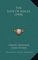 The Love of Azalea 9357393366 Book Cover