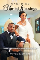 Unending Marital Blessings 1532035128 Book Cover