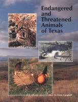 Endangered and Threatened Animals of Texas: Their Life History and Management 1885696043 Book Cover