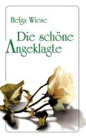 Die schöne Angeklagte 3831124248 Book Cover