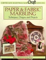Paper and Fabric Marbling 0850914531 Book Cover