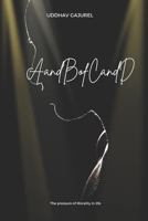 AandBofCandD: Pressure of Morality in life B0DQLJZ5C4 Book Cover