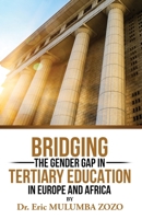 Bridging the Gender Gap in Tertiary Education in Europe and Africa B07Y4JLQ2W Book Cover