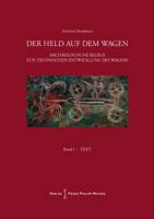 Der Held Auf Dem Wagen.: Die Technische Entwicklung Des Transportrades 3447069244 Book Cover