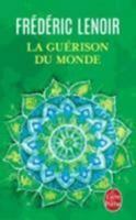 La guérison du monde (Documents) (French Edition) 2253176478 Book Cover