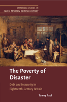 The Poverty of Disaster 1108496946 Book Cover