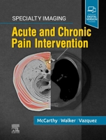 Specialty Imaging: Acute and Chronic Pain Intervention 0323680364 Book Cover