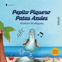 PEPITO PIQUERO PATAS AZULES (Spanish Edition) B0FBP3MCF9 Book Cover