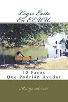 Logre �xito En EE.UU.: 10 Pasos Que Podr�an Ayudar 1448642108 Book Cover