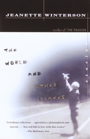 The World and Other Places: Stories 0375702369 Book Cover
