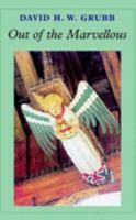 Out of the Marvellous 0906672848 Book Cover