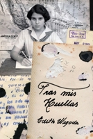 Tras Mis Huellas 1088044913 Book Cover